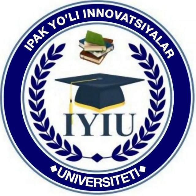 Ipak yo‘li innovatsiyalar universiteti 
